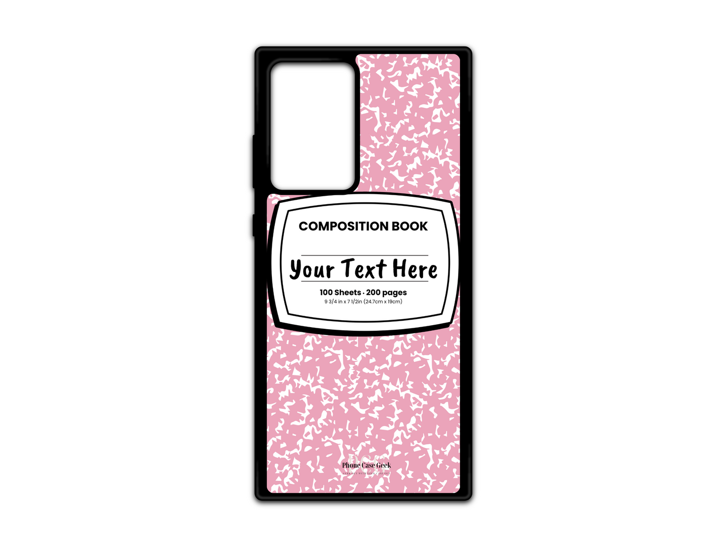 Phone case for Samsung Galaxy S21 Ultra, Note 20, and Note 20 Ultra, featuring a pink and white composition notebook design with a custom text placeholder in the middle.