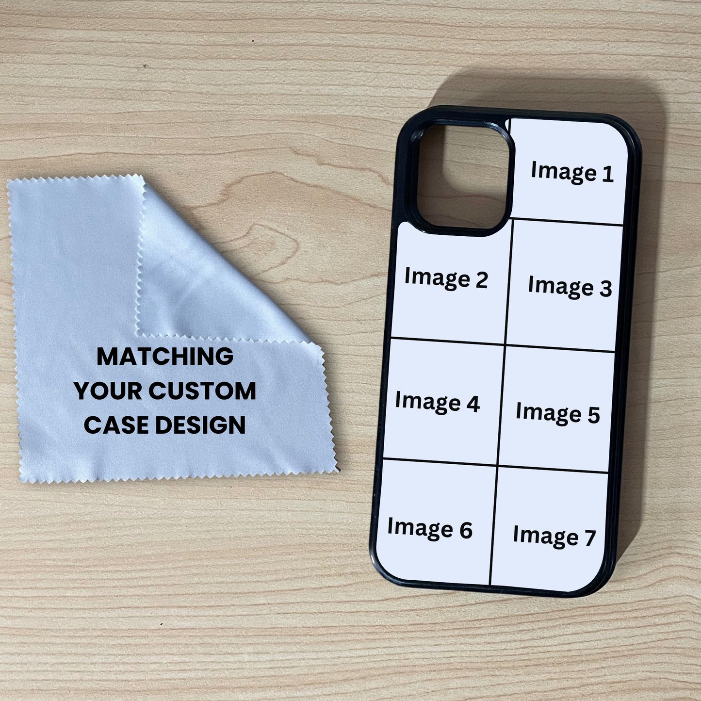 iPhone custom case showing 7 image collage placement and a matching microfiber screen cleaning cloth on a wooden surface.