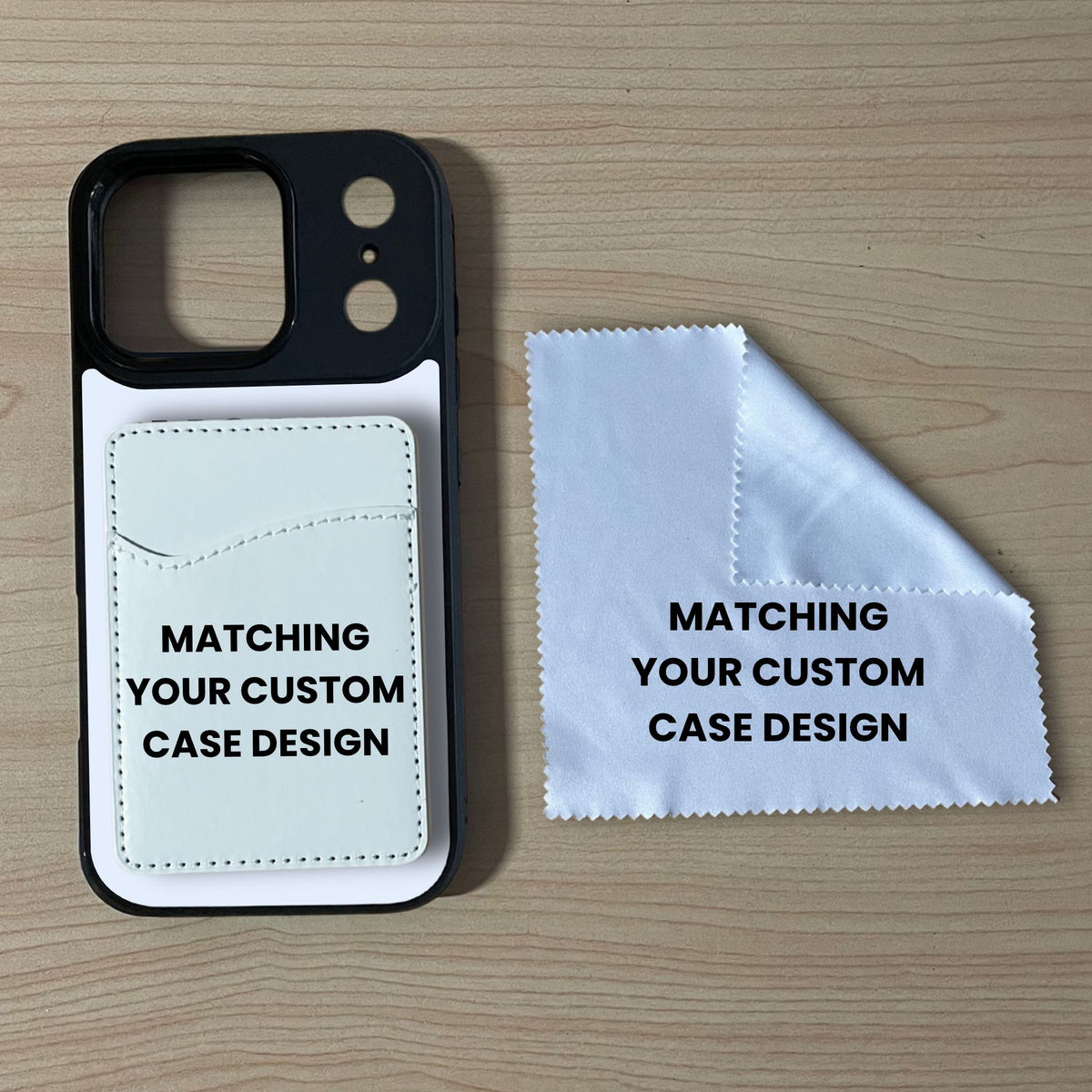 Custom MagSafe iPhone 17/18 Pro 17/18 Pro Max and ase with phone wallet card holder and cleaning cloth on a wooden surface with text 'Match it to your custom case'.