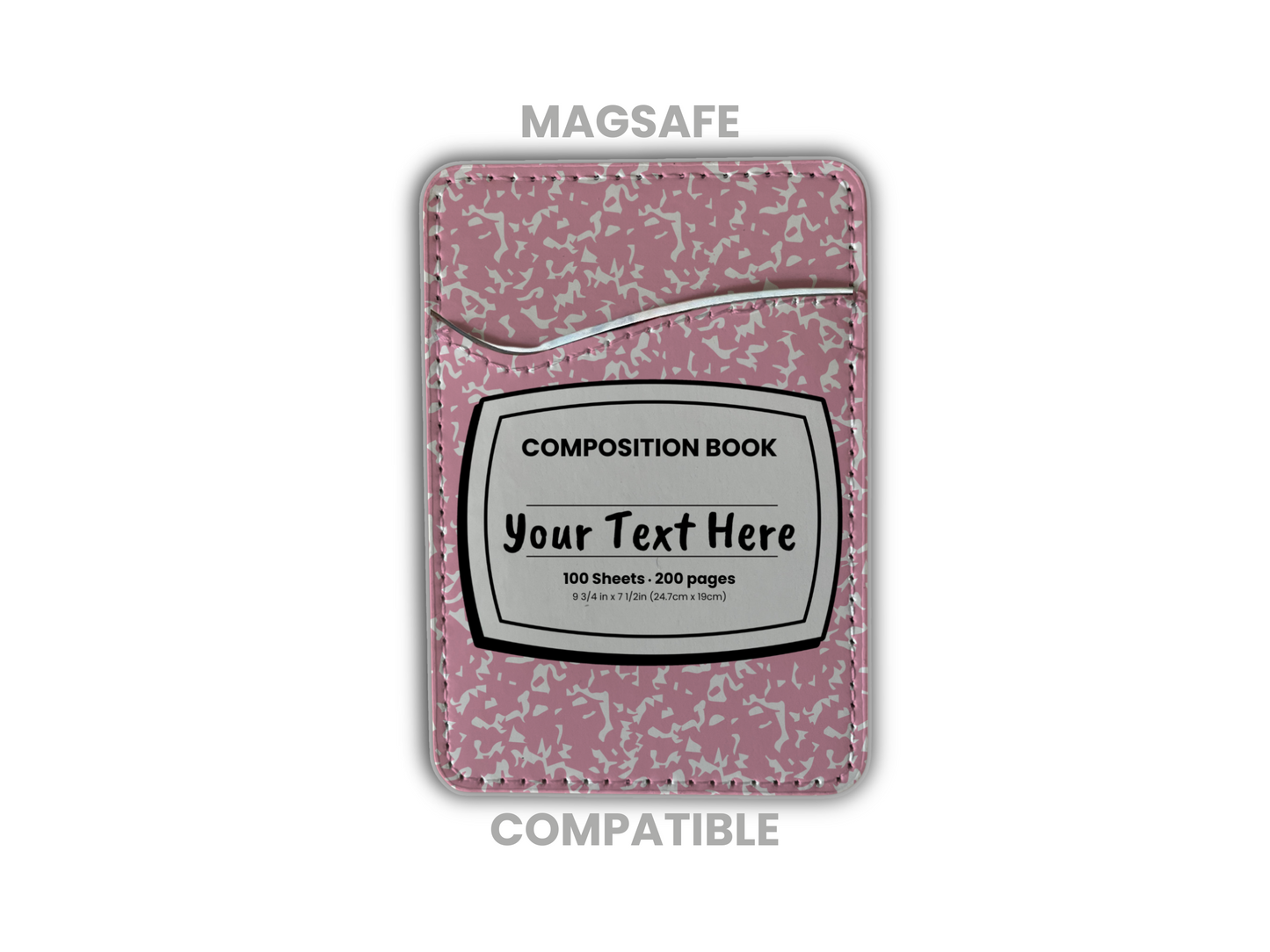MagSafe compatible phone wallet/card holder with pink and white composition notebook design with customizable text on a white background.