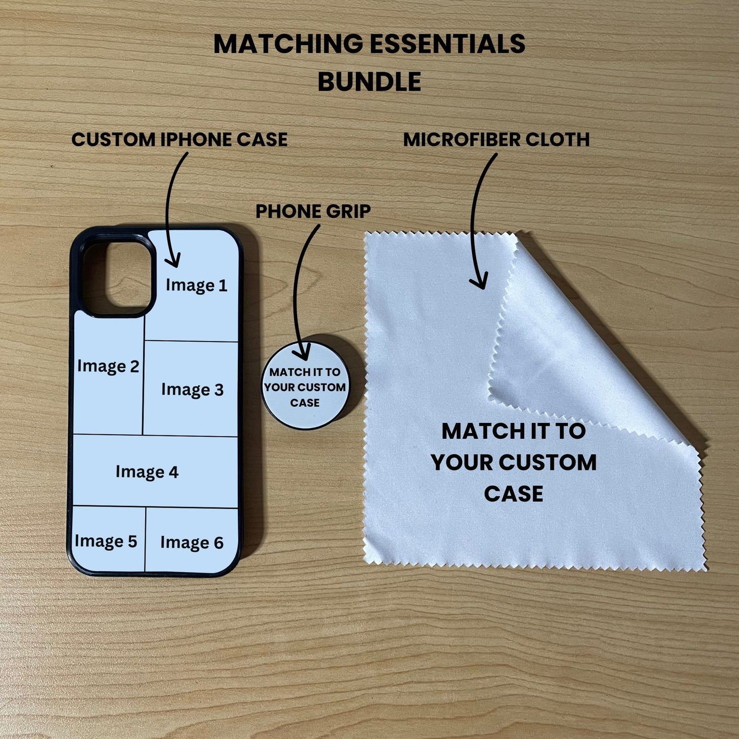 Custom 6 photo collage phone case, grip, and microfiber cloth showing bundle set and image placement on a wooden surface