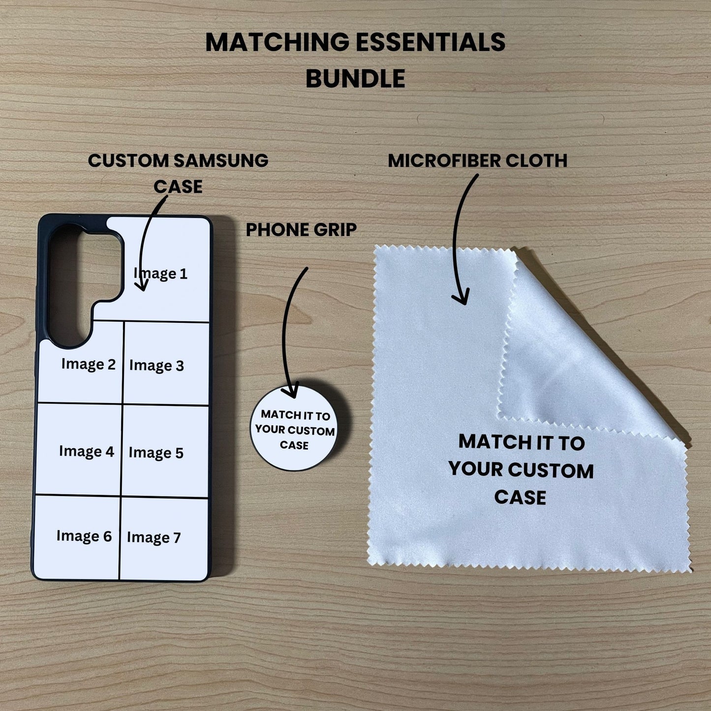 Custom 7 photo collage Samsung phone case, grip, and microfiber cloth showing bundle set and image placement on a wooden surface