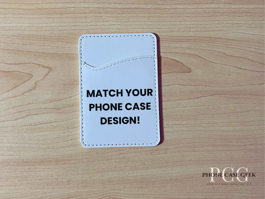 Custom adhesive phone card holder / wallet with text "Matching your phone case design" on a wooden surface.