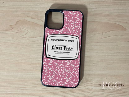 Custom iPhone case with pink and white composition book design  with "Class Prez" written on a wooden surface