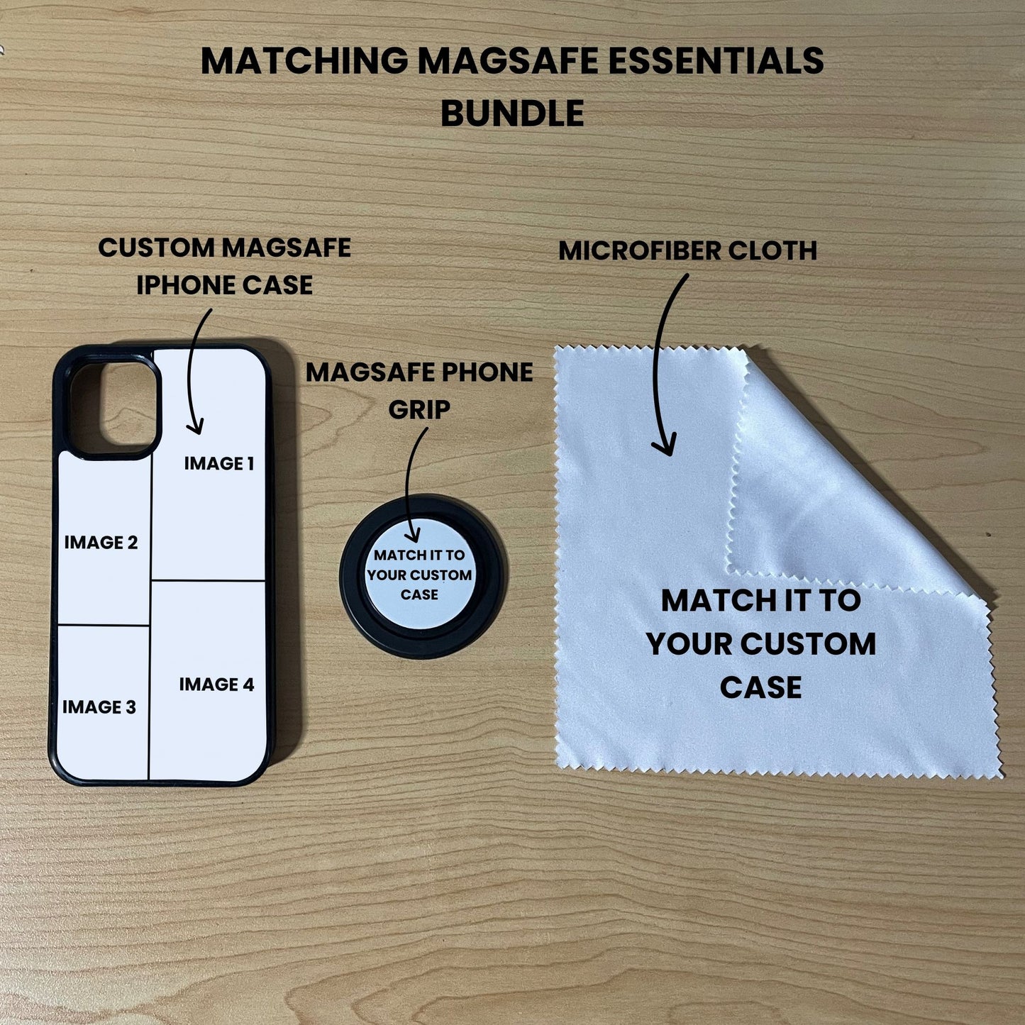 Custom Magsafe 4 photo collage iPhone case, grip, and microfiber cloth showing bundle set and image placement on a wooden surface