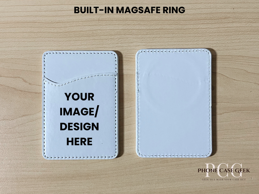 Custom Magsafe phone wallet / cardholder showing built in Magsafe ring with text " Your image / design here" to show customization  on a wooden surface.