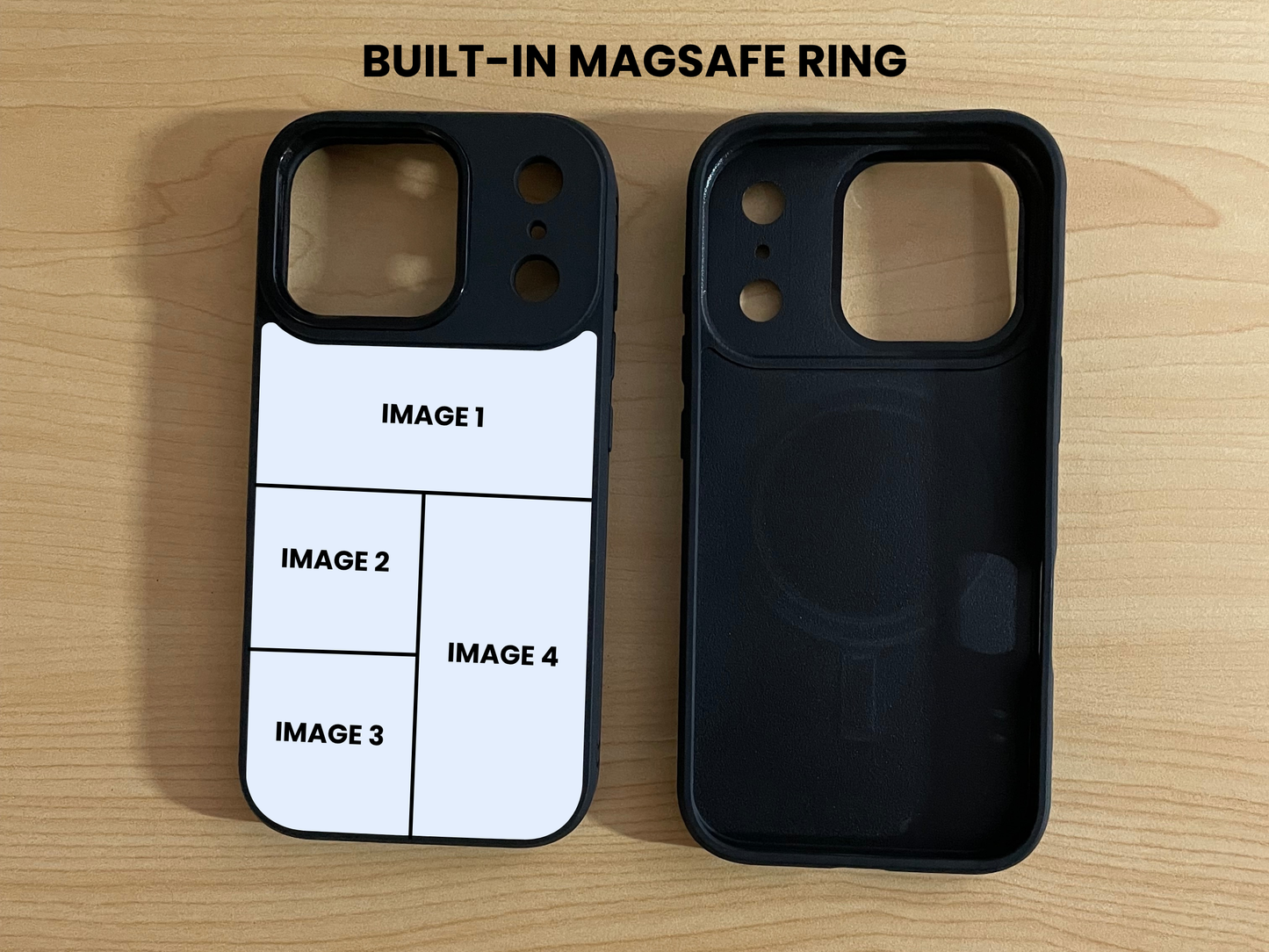 Custom iPhone 17 Pro and 17 Pro Max case showing 4 photo collage placement and inside a black phone case with built-in MagSafe feature on a wooden surface.